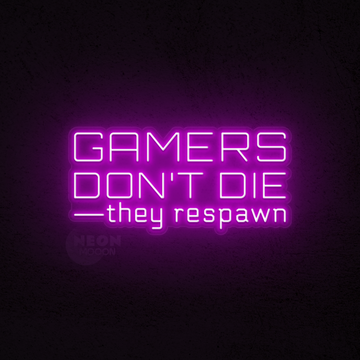 Gamers don’t die, they respawn