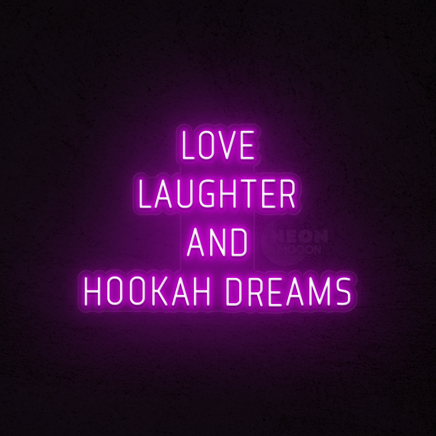 Love laughter and hookah dreams