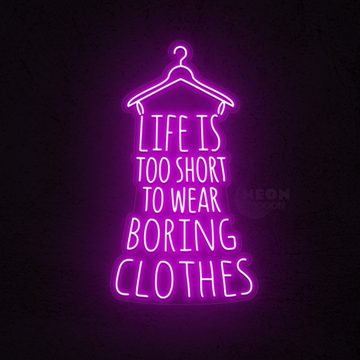 Life is too short to wear boring clothes